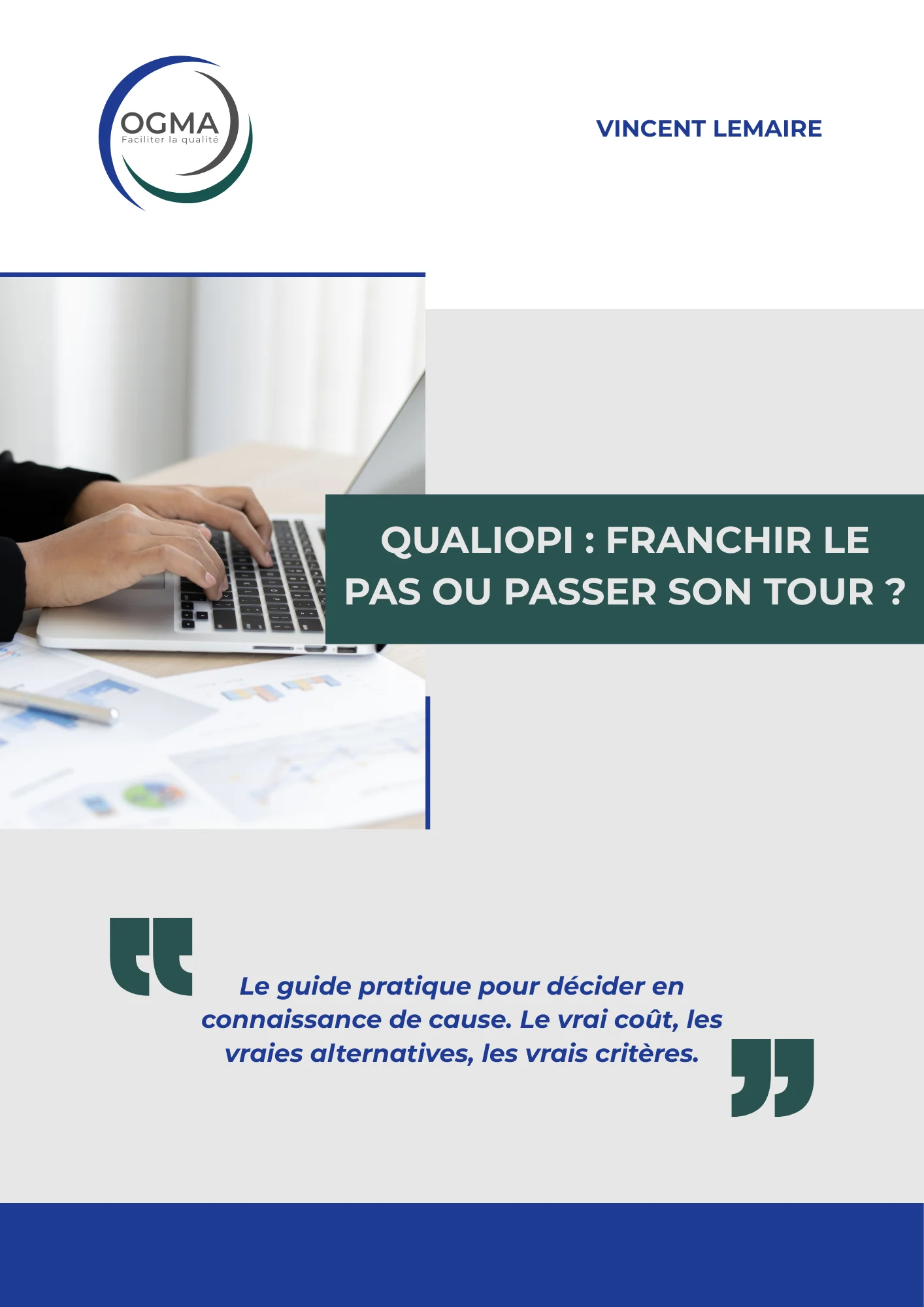 Guide Qualiopi : Franchir le pas ou passer son tour ?